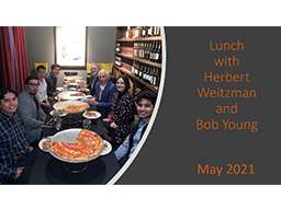Lunch with Herb Weitzman and Bob Young, May 2021