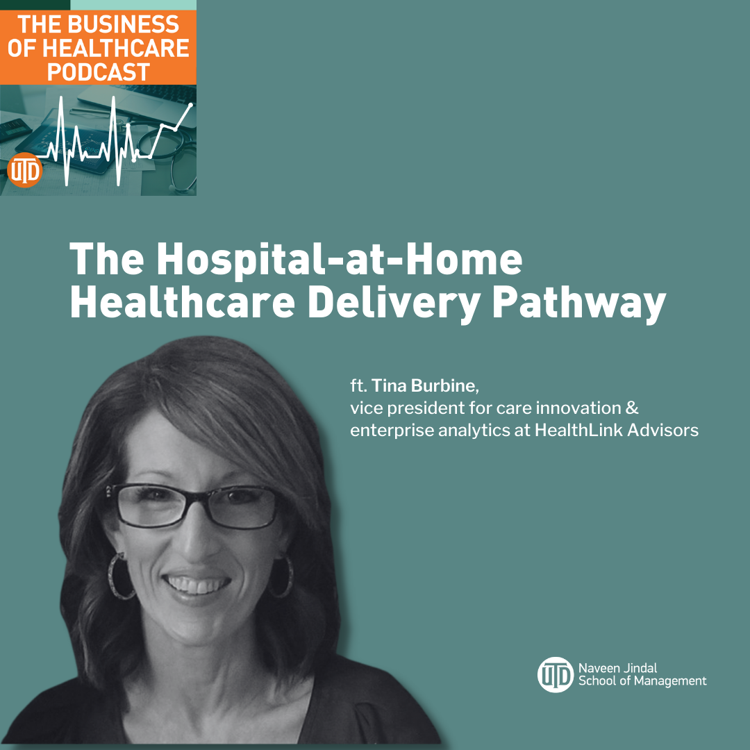 Episode 101: The Hospital-at-Home Healthcare Delivery Pathway