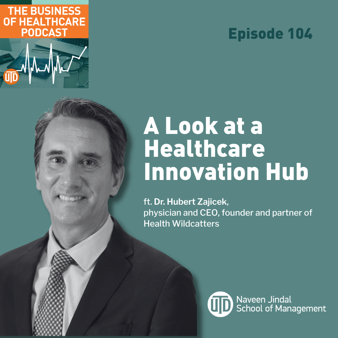 Episode 104: A Look at a Healthcare Innovation Hub