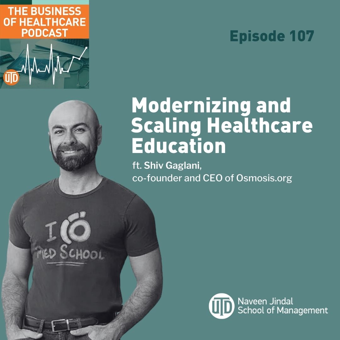 Episode 107: Modernizing and Scaling Healthcare Education