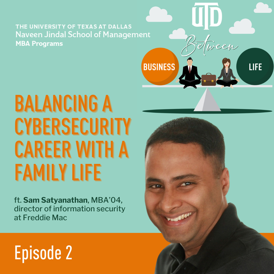 Episode 2: Balancing a Cybersecurity Career with a Family Life