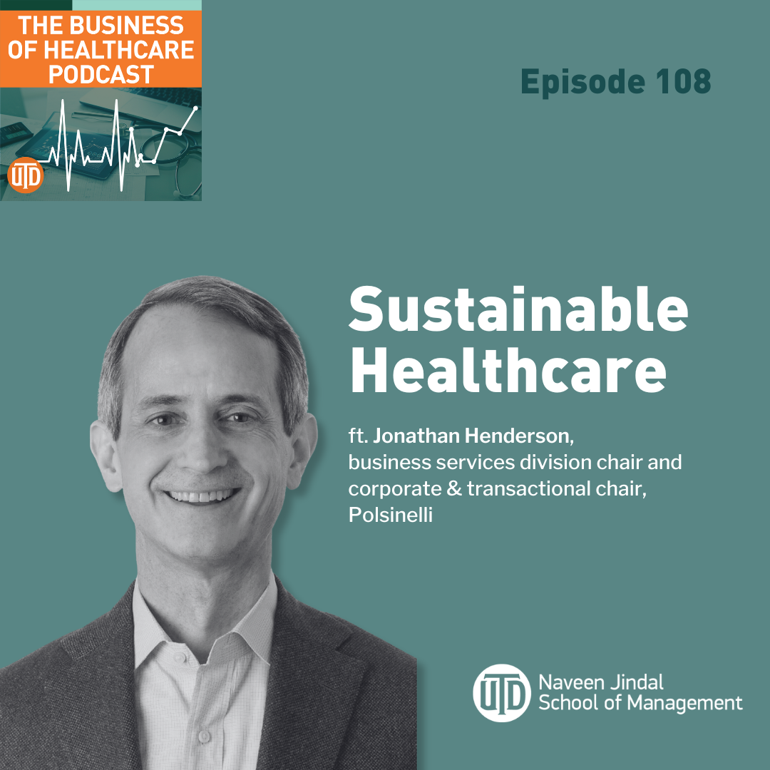 Episode 108: Sustainable Healthcare