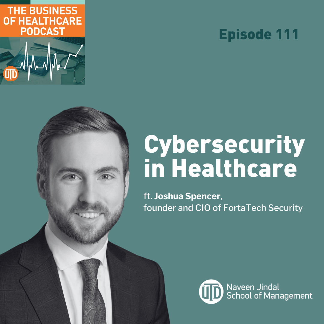 Episode 111: Cybersecurity in Healthcare