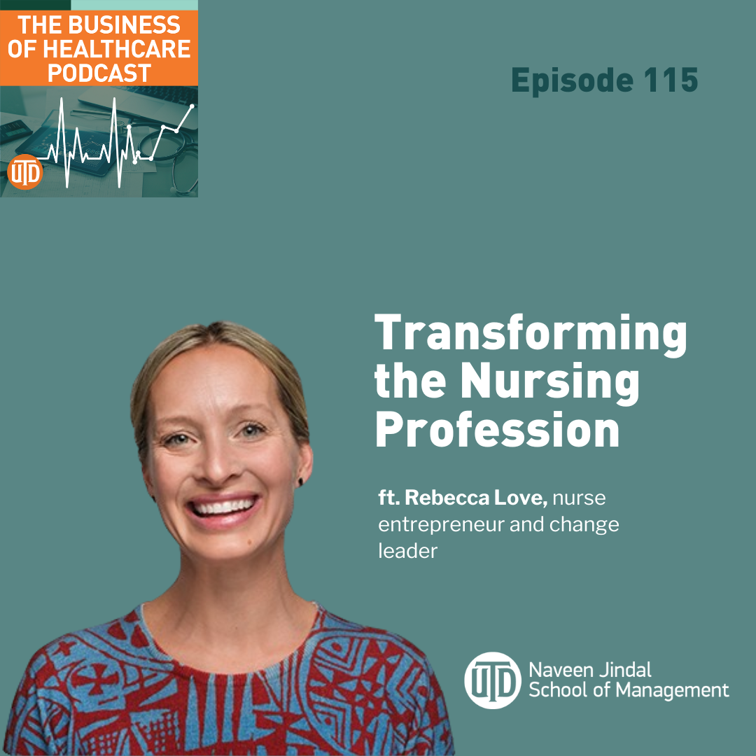 Episode 115: Transforming the Nursing Profession
