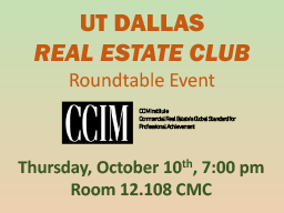 Real Estate and CCIM - Round table Conference, October 10, 2019